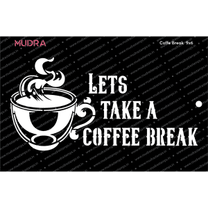 Craft Stencils - Coffee Break 9x6 - Mudra